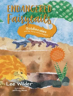 Goldiscales a tři medoví jezevci - Goldiscales and the Three Honey Badgers