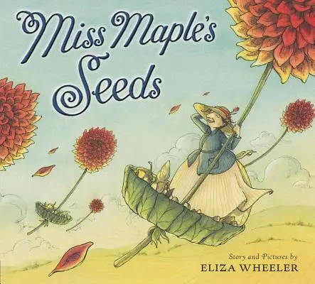 Semínka slečny Mapleové - Miss Maple's Seeds