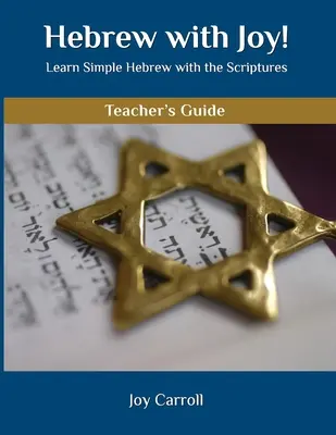 Hebrejsky s radostí! Příručka pro učitele - Hebrew with Joy! Teacher's Guide