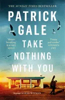 Nic si s sebou neber - Take Nothing With You
