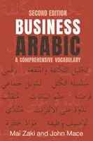 Obchodní arabština: Přehledná slovní zásoba - Business Arabic: A Comprehensive Vocabulary