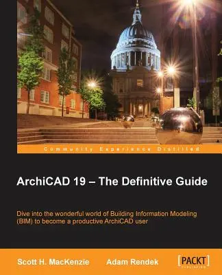 ArchiCAD 19 - Definitivní průvodce - ArchiCAD 19 - The Definitive Guide