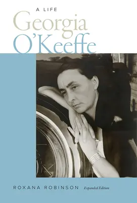 Georgia O'Keeffe: Život - Georgia O'Keeffe: A Life
