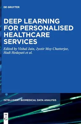 Hluboké učení pro personalizované zdravotnické služby - Deep Learning for Personalized Healthcare Services