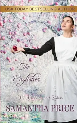 Anglický vydavatel: The English: Amišská romance - The Englisher: Amish Romance