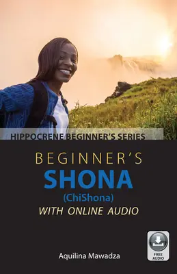 Shona (Chishona) pro začátečníky s online zvukem - Beginner's Shona (Chishona) with Online Audio