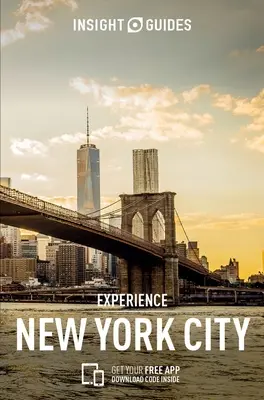 Insight Guides Zažijte New York (Cestovní průvodce s elektronickou knihou zdarma) - Insight Guides Experience New York City (Travel Guide with Free Ebook)