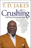Zdrcující (International) - Bůh proměňuje tlak v sílu - Crushing (International) - God Turns Pressure into Power