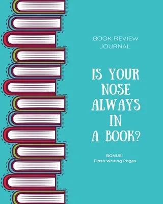 Book Review Journal: Kniha: Sledujte, zapisujte a zaznamenávejte přečtené recenze, bonusové stránky pro bleskové psaní, čtení oblíbených knih, poznámky, klub milovníků knih, gify - Book Review Journal: Keep Track, Log & Record Read Reviews, Bonus Flash Writing Pages, Reading Favorite Books, Notes, Book Lovers Club, Gif