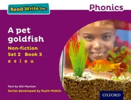 Read Write Inc. Phonics: Fialová sada 2 Literatura faktu 3 Domácí zlatá rybka - Read Write Inc. Phonics: Purple Set 2 Non-fiction 3 A Pet Goldfish