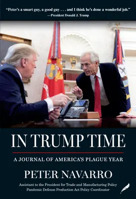 In Trump Time: A Journal of America's Plague Year (V době Trumpa: Deník amerického morového roku) - In Trump Time: A Journal of America's Plague Year