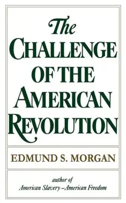 Výzva americké revoluce - Challenge of the American Revolution