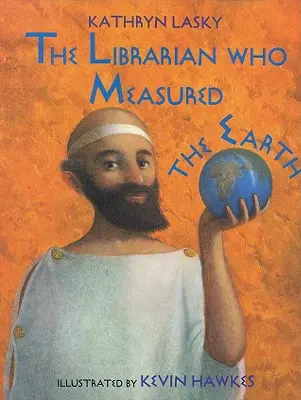 Knihovník, který měřil Zemi - The Librarian Who Measured the Earth