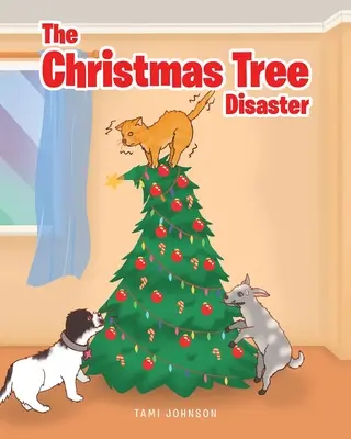 Katastrofa vánočního stromku - The Christmas Tree Disaster