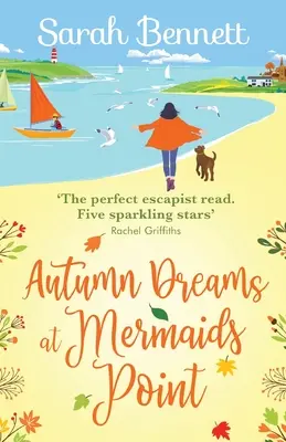 Podzimní sny v Mermaids Point - Autumn Dreams at Mermaids Point