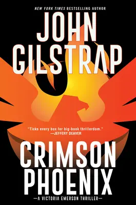 Karmínový fénix: Akcí nabitý a napínavý román - Crimson Phoenix: An Action-Packed & Thrilling Novel