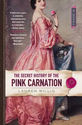 Tajná historie růžového karafiátu - The Secret History of the Pink Carnation