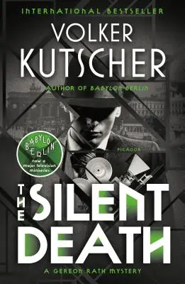 Tichá smrt: Záhada Gereona Ratha - The Silent Death: A Gereon Rath Mystery