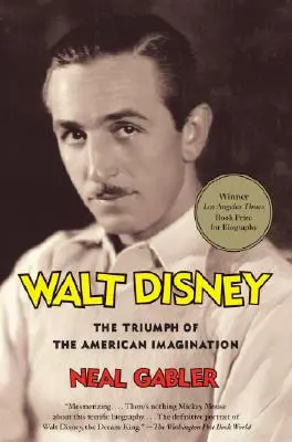 Walt Disney: Vítězství americké představivosti / The Triumph of the American Imagination - Walt Disney: The Triumph of the American Imagination