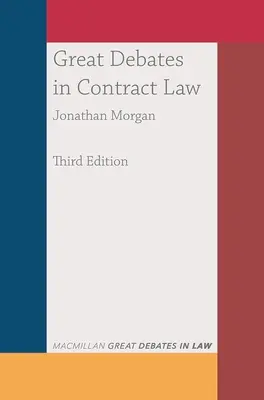 Velké debaty o smluvním právu - Great Debates in Contract Law
