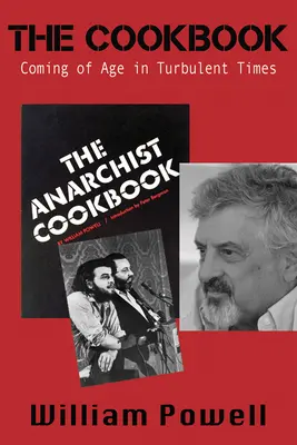 Kuchařka: Kuchařka: zrání v bouřlivých časech - The Cookbook: Coming of Age in Turbulent Times
