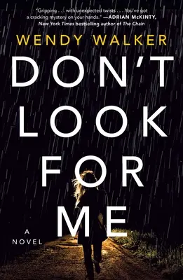 Nehledej mě - Don't Look for Me