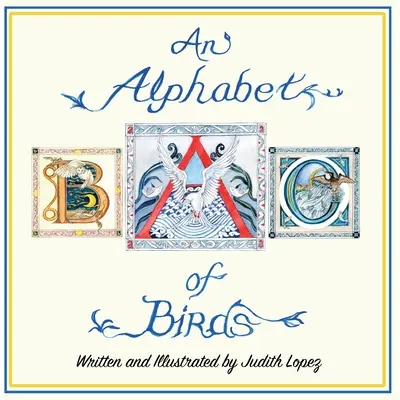 Abeceda ptáků - An Alphabet of Birds