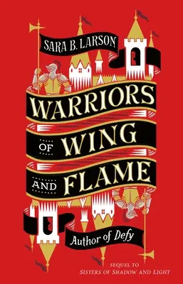 Bojovníci křídel a plamenů - Warriors of Wing and Flame