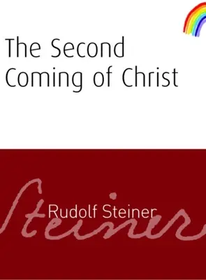 Druhý příchod Krista: (Cw 118) - The Second Coming of Christ: (cw 118)