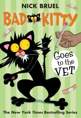 Zlá kočička jde k veterináři - Bad Kitty Goes to the Vet