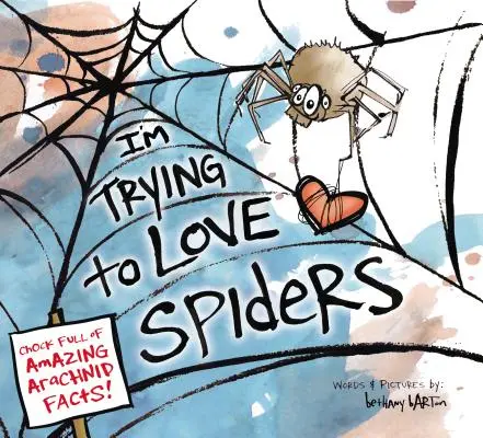 Snažím se milovat pavouky - I'm Trying to Love Spiders