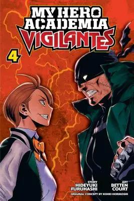 My Hero Academia: 4, 4 - My Hero Academia: Vigilantes, Vol. 4, 4