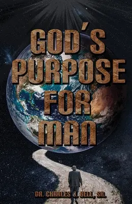 Boží záměr pro člověka - God's Purpose for Man