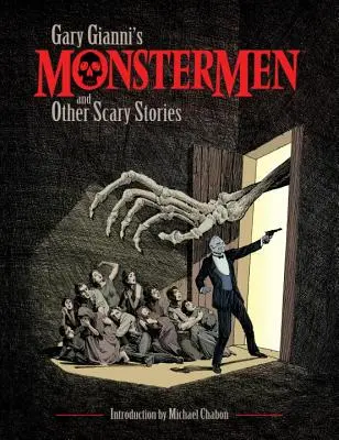 Příšerky Garyho Gianniho a jiné strašidelné příběhy - Gary Gianni's Monstermen and Other Scary Stories