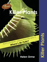 Zabijácké rostliny - Killer Plants