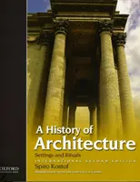 Dějiny architektury - mezinárodní druhé vydání (Kostof Spiro (University of California Berkeley)) - History of Architecture - International Second Edition (Kostof Spiro (University of California Berkeley))
