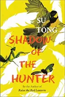 Stín lovce - Shadow of the Hunter