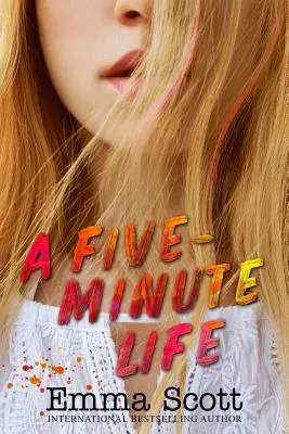 Pětiminutový život - A Five-Minute Life