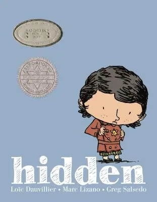 Skryté: Příběh dítěte o holocaustu - Hidden: A Child's Story of the Holocaust