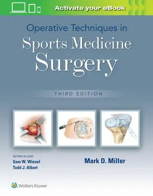 Operační techniky v chirurgii sportovní medicíny - Operative Techniques in Sports Medicine Surgery