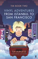 Tim Book Two - Vinylové dobrodružství od Istanbulu po San Francisco - Tim Book Two - Vinyl Adventures from Istanbul to San Francisco