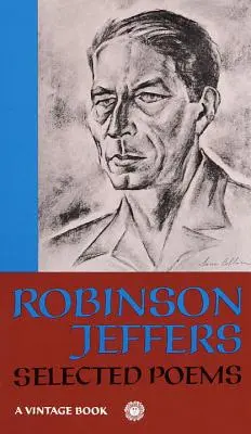 Vybrané básně: Robinson Jeffers - Selected Poems: Robinson Jeffers