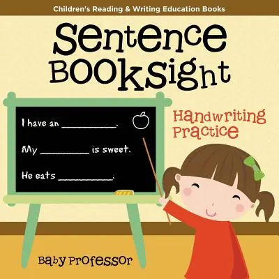 Sentence BookSight Word s: Dětské knihy pro výuku čtení a psaní - Sentence BookSight Word s: Children's Reading & Writing Education Books