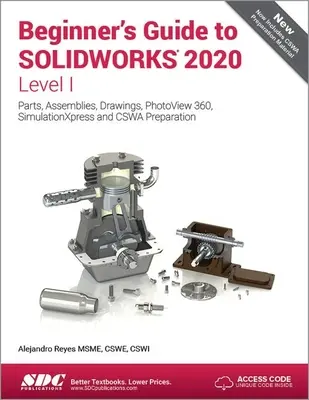 Průvodce pro začátečníky SOLIDWORKS 2020 - úroveň I - Beginner's Guide to SOLIDWORKS 2020 - Level I