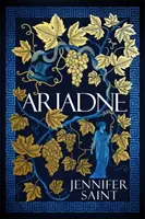 Ariadna - fascinující převyprávění starořeckého mýtu podle bestselleru Sunday Times - Ariadne - The Mesmerising Sunday Times Bestselling Retelling of Ancient Greek Myth