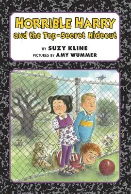 Příšerný Harry a přísně tajný úkryt - Horrible Harry and the Top-Secret Hideout