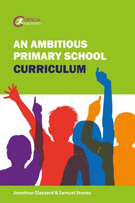 Ambiciózní učební plán pro základní školy - An Ambitious Primary School Curriculum