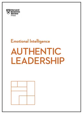 Autentické vedení - Authentic Leadership