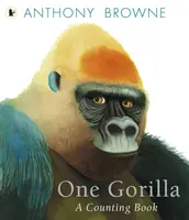 Jedna gorila: počítací knížka - One Gorilla: A Counting Book