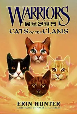 Válečníci: Kočky klanů - Warriors: Cats of the Clans